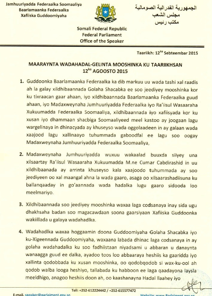 Guddoomiyaha Baarlamaanka “Dhinacyada Mooshinada Miiska Wadahadalka Hasoo fariistaan”