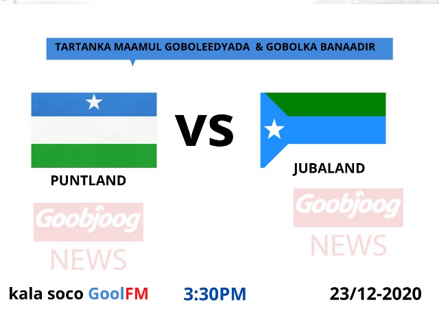 Akhriso: Wax Walba oo Ku Saabsan Cayaarta Galabta ee Jubbaland iyo Puntland